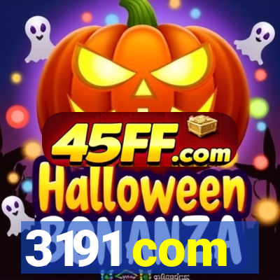 3191 com